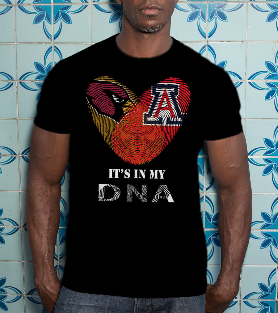 Cardinals Arizona Wildcats Heart It's In My DNA T-Shirt