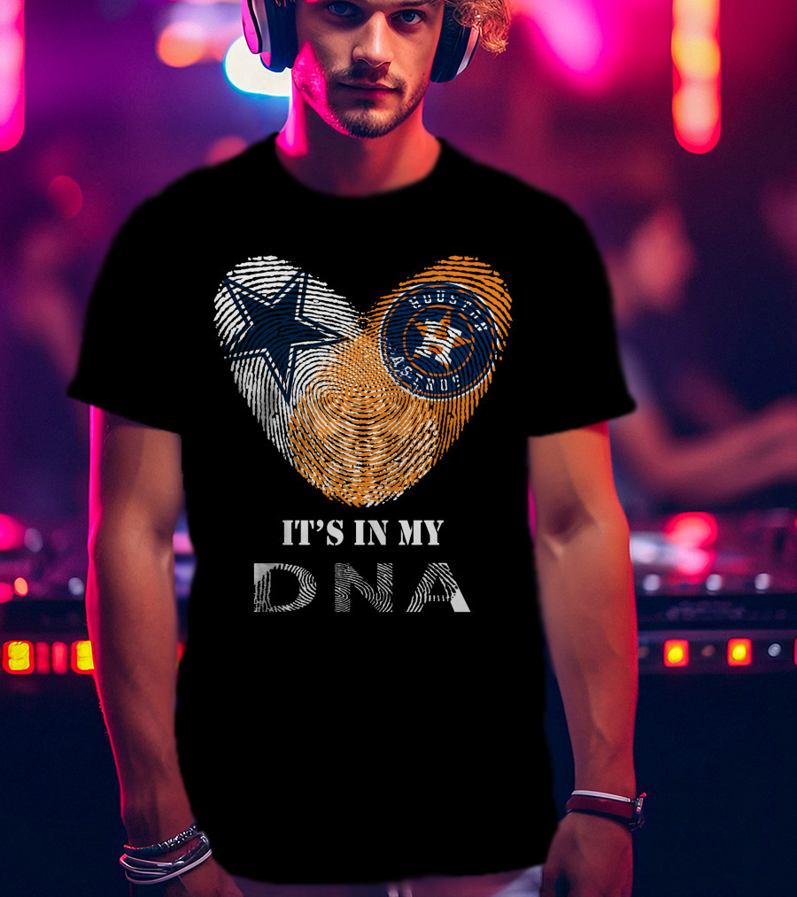 Cowboys Astros It's In My DNA Fingerprint T-Shirt