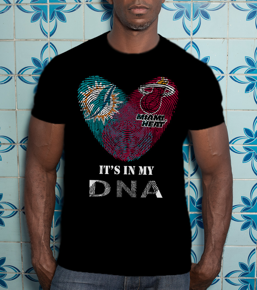 Miami Dolphins Heat It's In My DNA T-Shirt