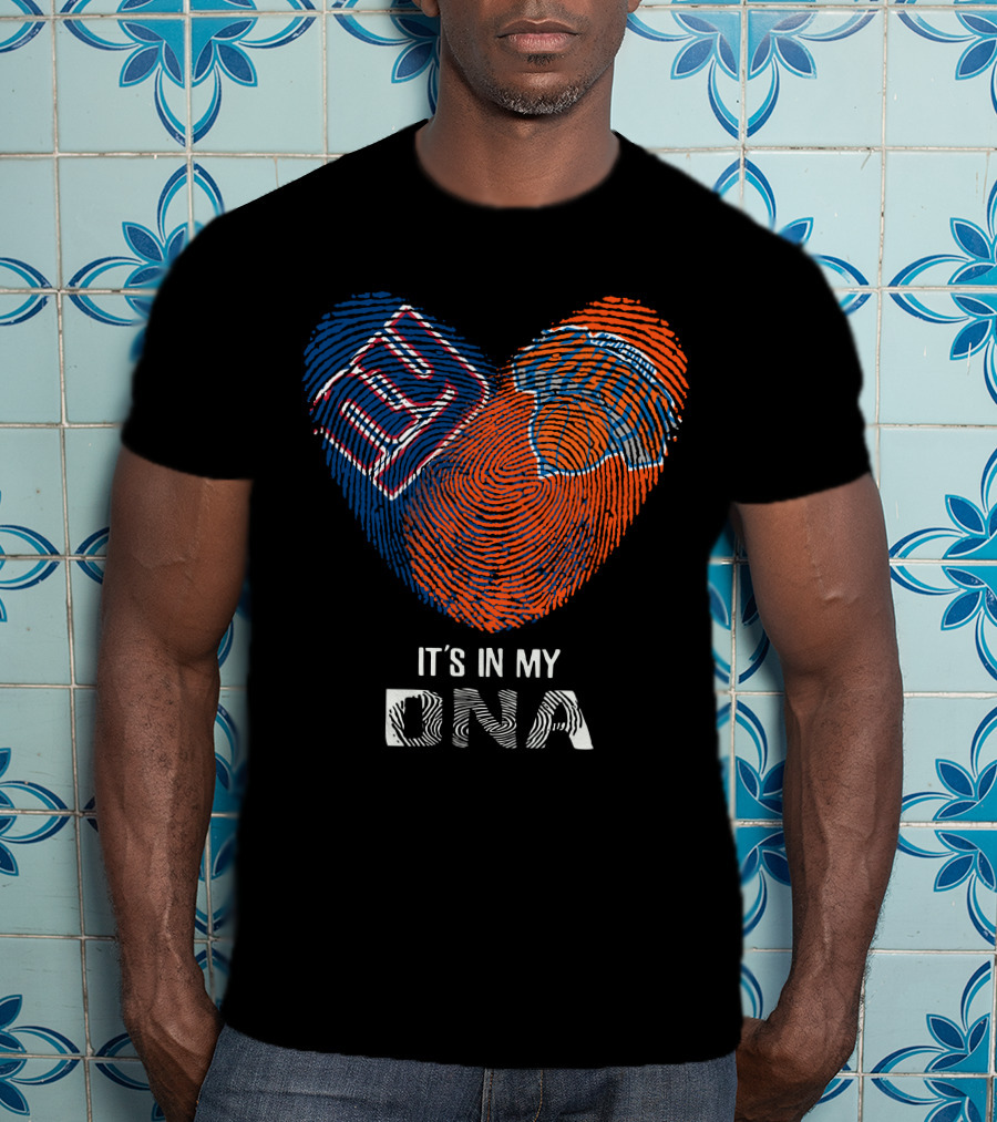 New York Giants And Knicks It's In My DNA T-Shirt