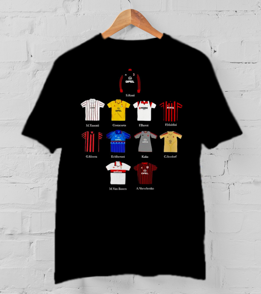 A.C. Milan FC Opel Uniform S. Rossi M. Tassotti A. Costacurta F. Baresi P. Maldini G. Rivera D. Albertini Kaka C. Seedorf M. Van Basten A. Shevchenko T-Shirt