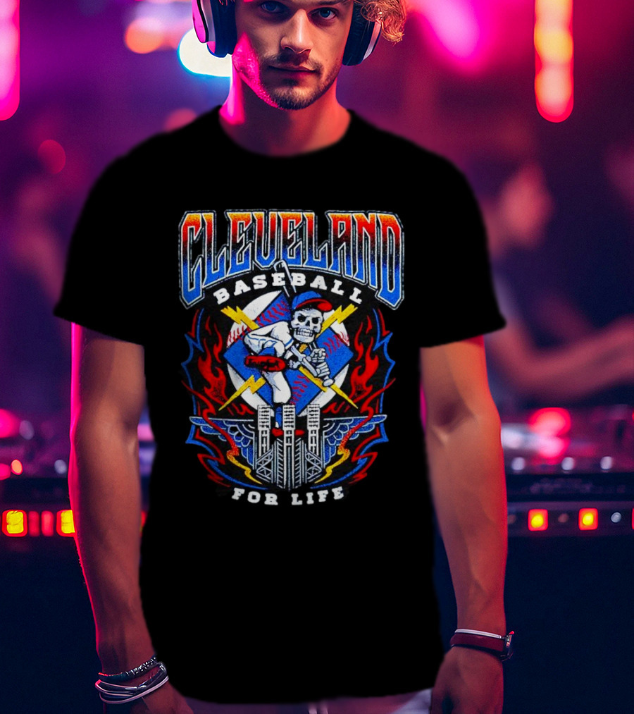 Cleveland Baseball For Life Skeleton Bat Tower Flames T-Shirt