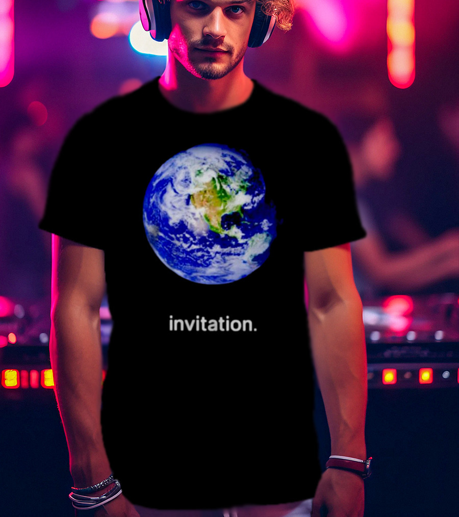 Invitation Planet Earth T-Shirt