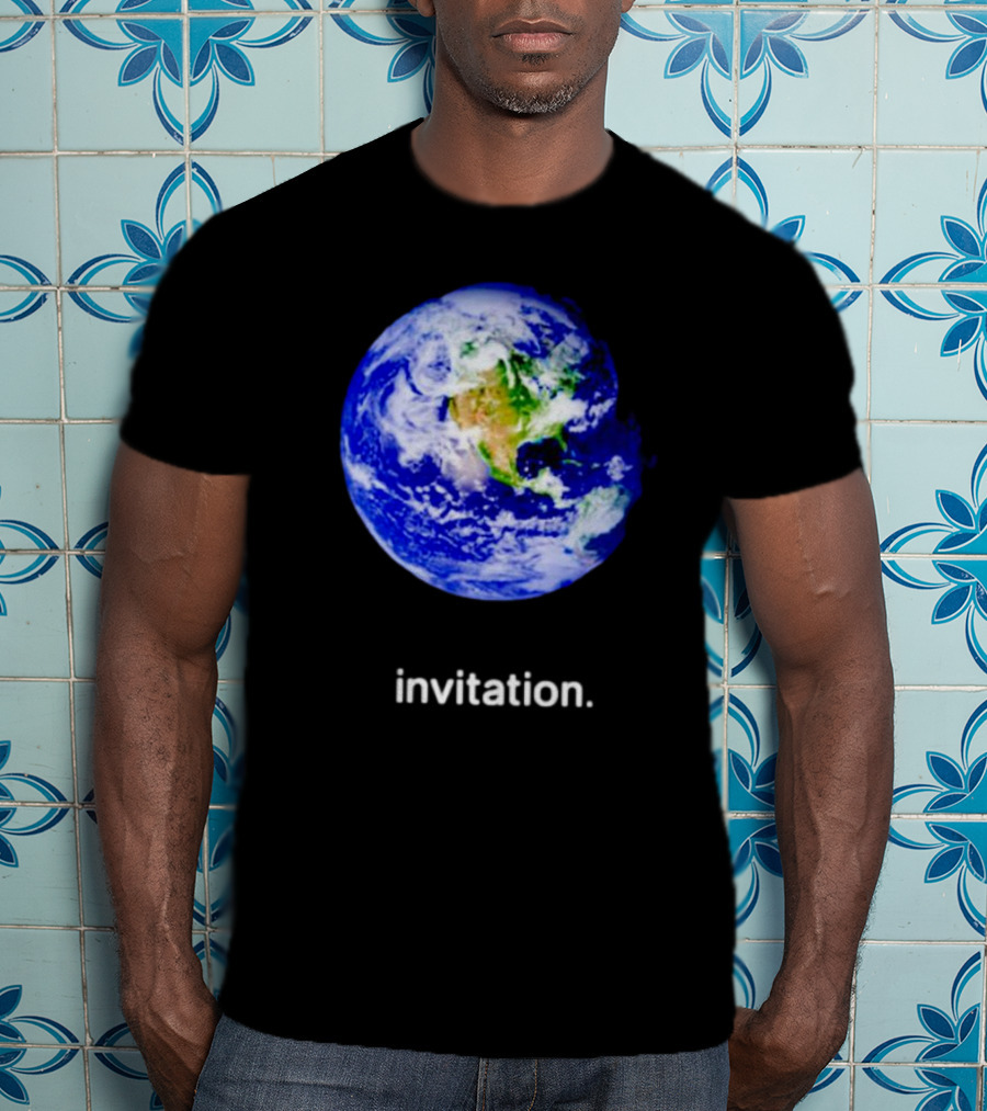 Invitation Planet Earth T-Shirt