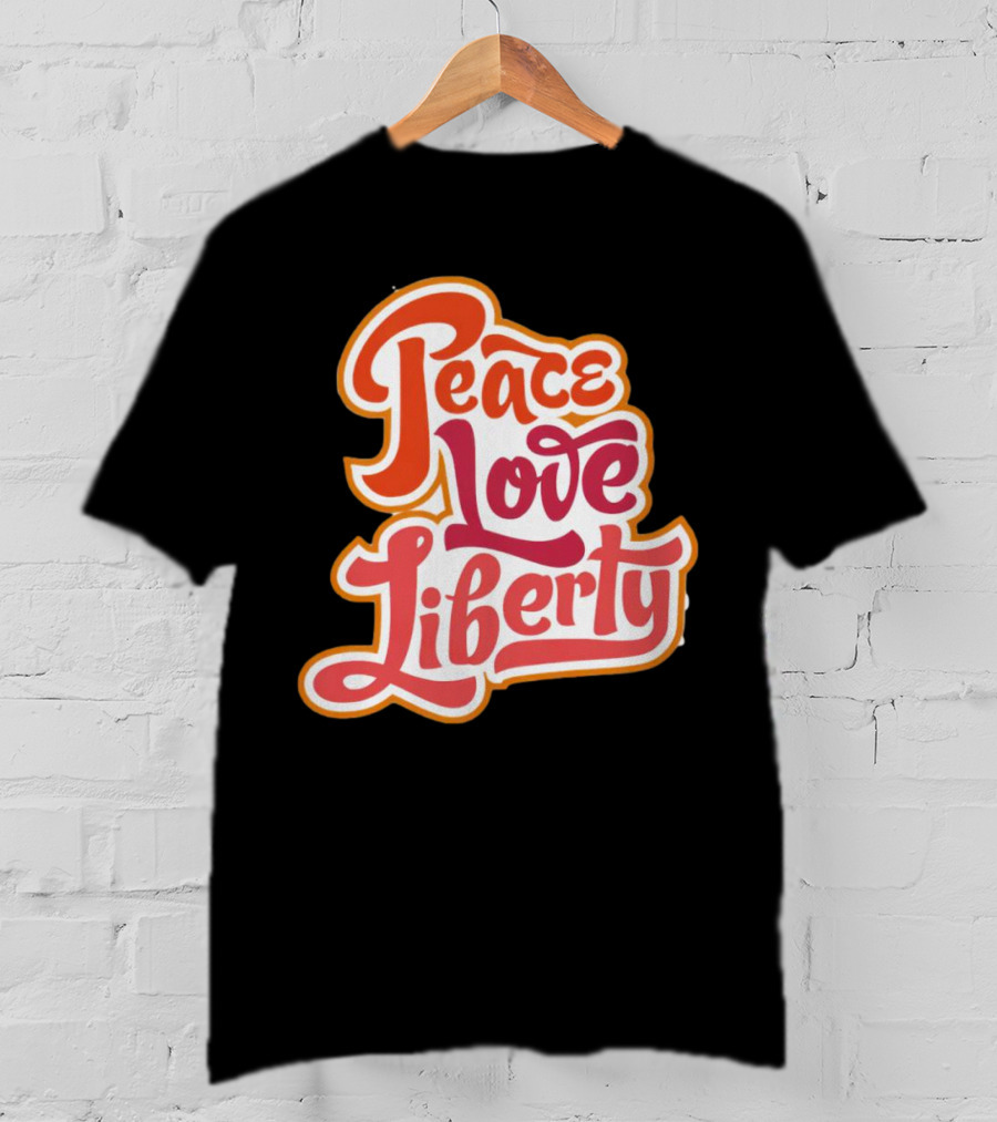 Peace Love Liberty Vintage Groovy Typography T-Shirt