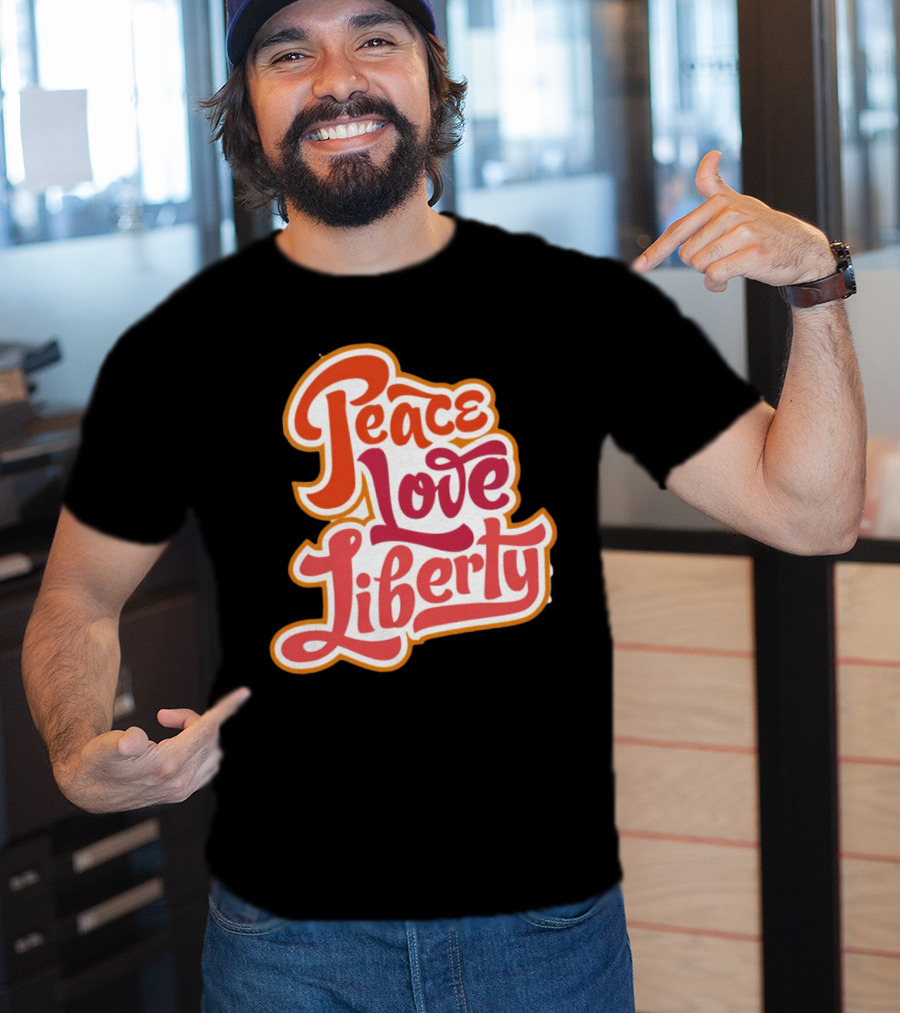 Peace Love Liberty Vintage Groovy Typography T-Shirt