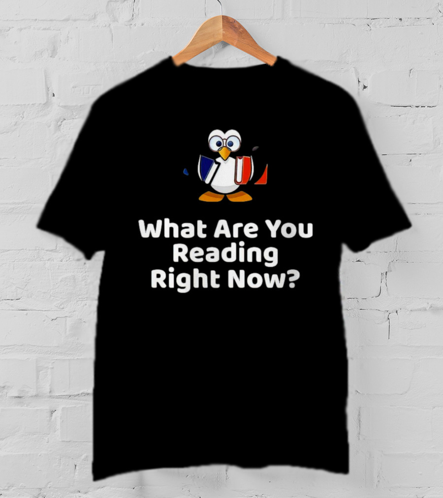 What Are You Reading Right Now Penguin Holding Books T-Shirt