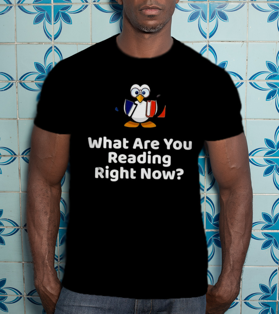 What Are You Reading Right Now Penguin Holding Books T-Shirt