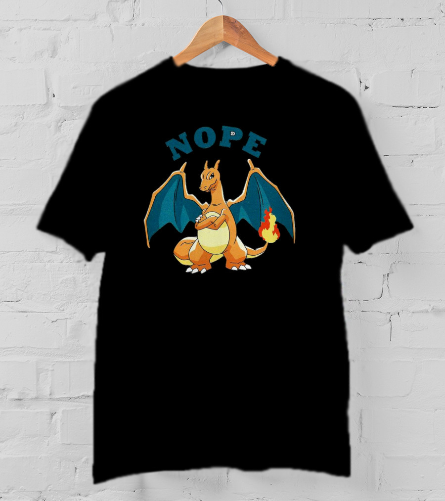 Charizard Pokemon Nope Meme Flame Dragon T-Shirt