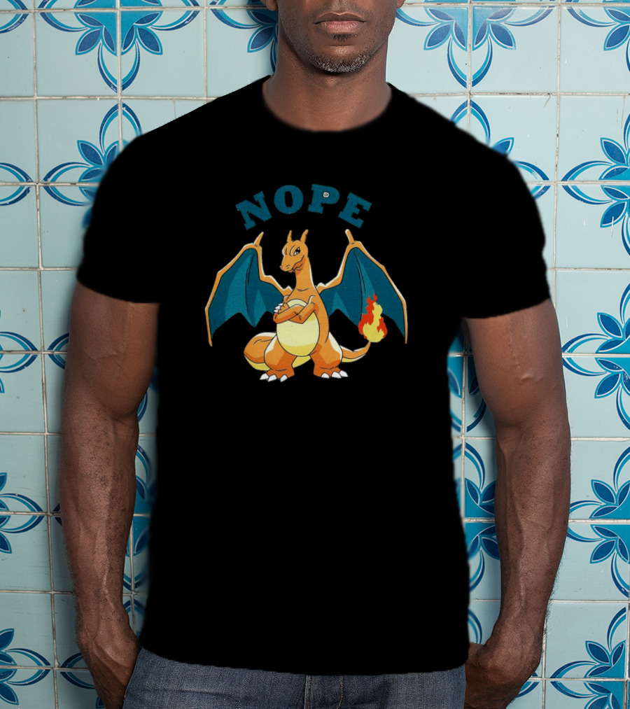Charizard Pokemon Nope Meme Flame Dragon T-Shirt