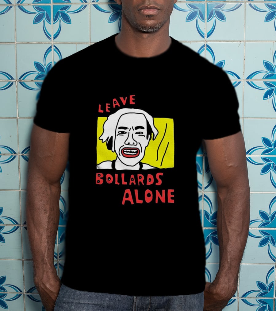 Leave Bollards Alone Illustration With Cartoon Face And Yellow Background T-Shirt