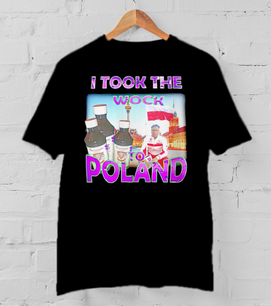 I Took The Wock To Poland Men's Shirt Scenic Polish Cityscape And Cough Syrup Bottles T-Shirt