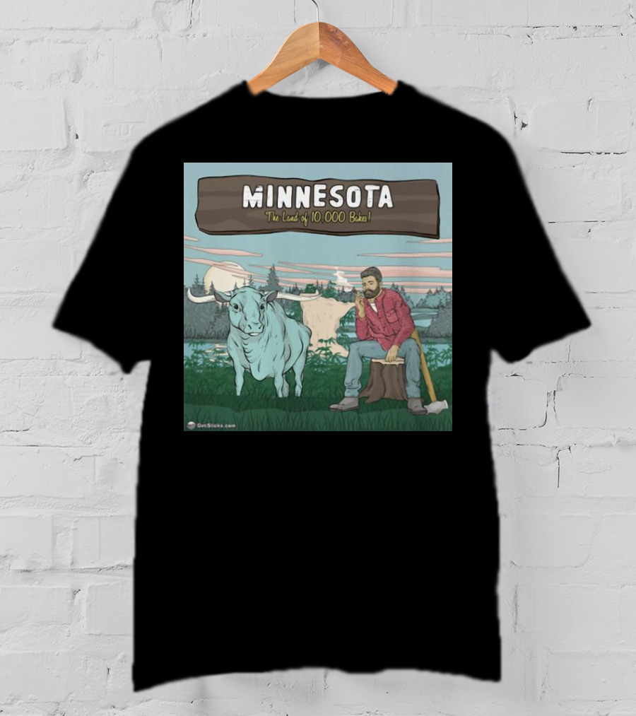 Minnesota The Land Of 10,000 Bakes With Blue Ox And Lumberjack In Forest Scene T-Shirt
