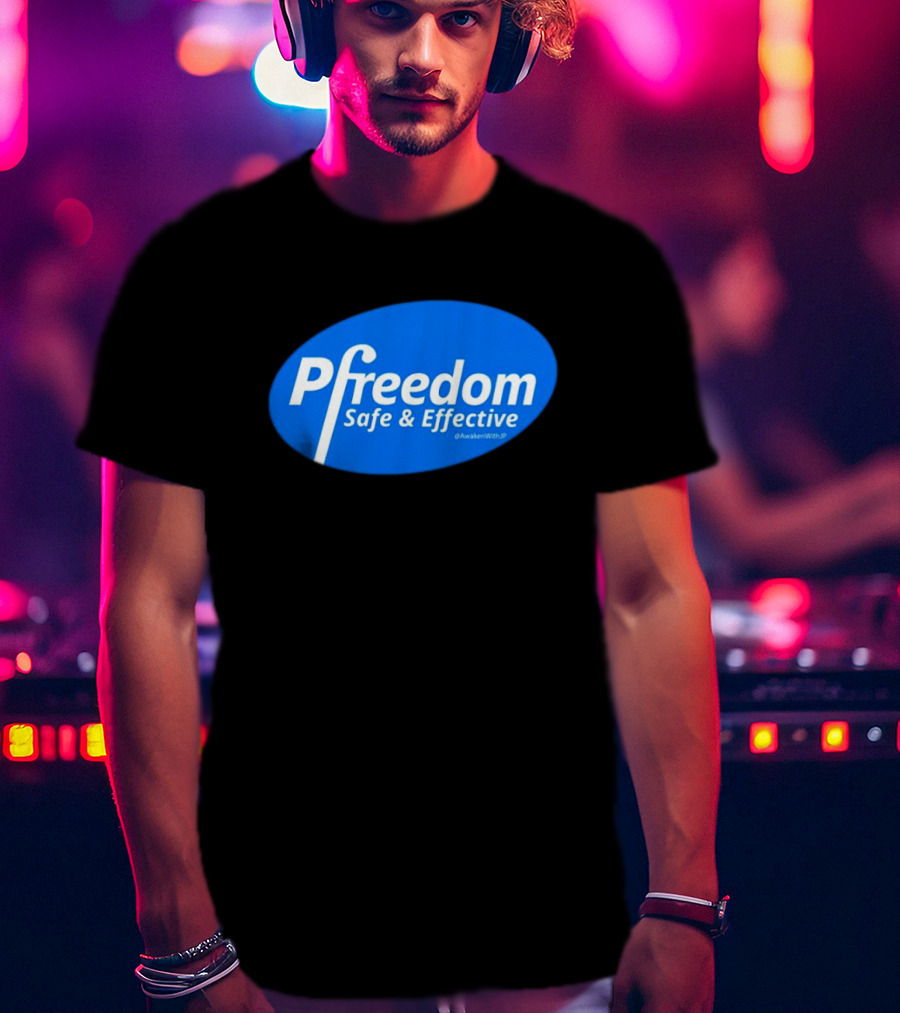 Pfreedom Safe And Effective @AwakenWithJP Blue Oval T-Shirt