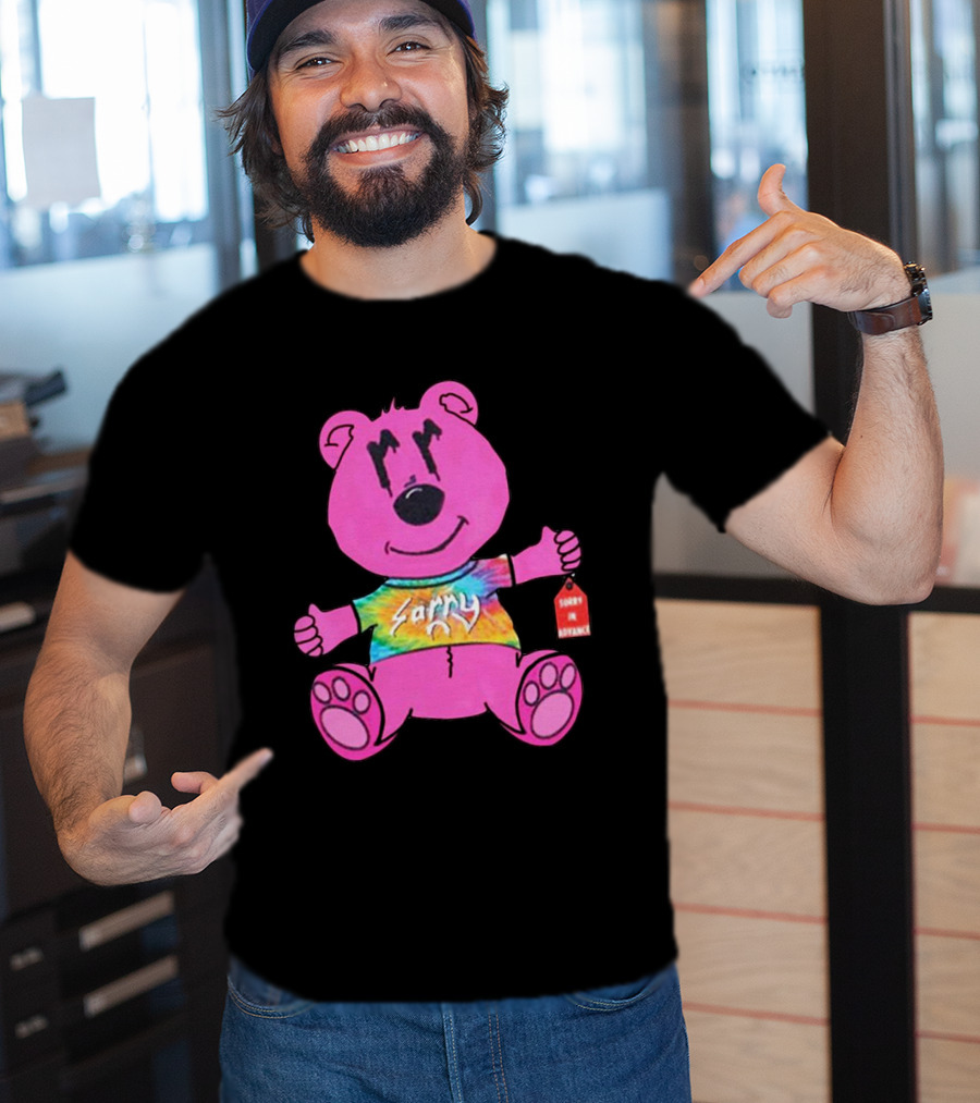 Sorry Pink Bear Sorry In Advance Tie-Dye T-Shirt