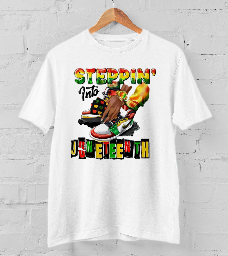 Steppin Into Juneteenth Colorful Sneakers And Hands With Bracelet T-Shirt