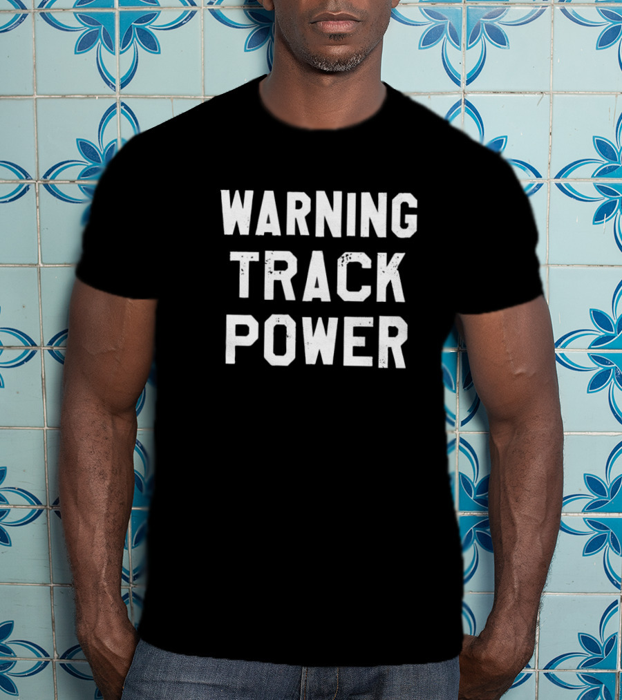 Warning Track Power Retro Sports T-Shirt