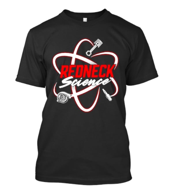 Westen Champlin Redneck Science Iconic Car Parts T-Shirt