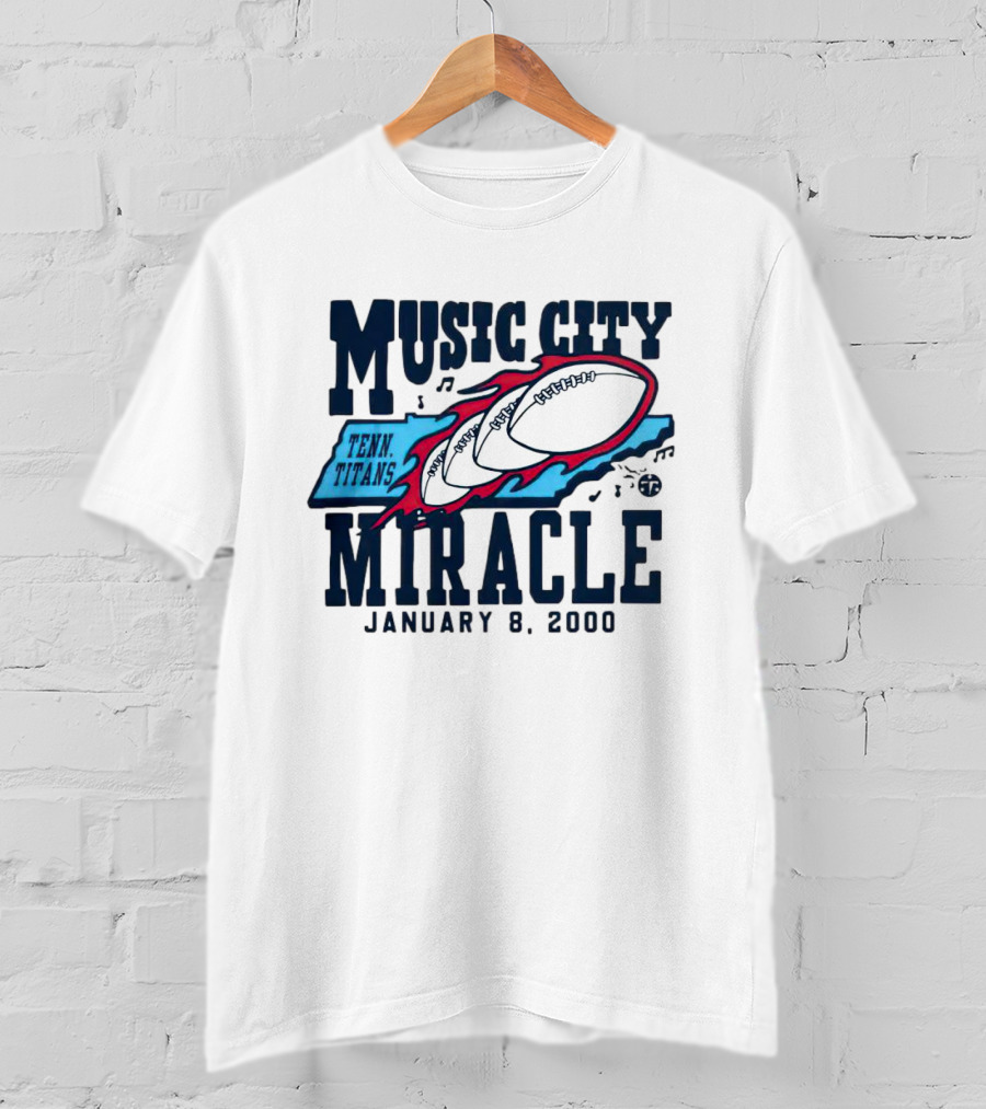 Music City Miracle Tennessee Titans January 8 2000 T-Shirt