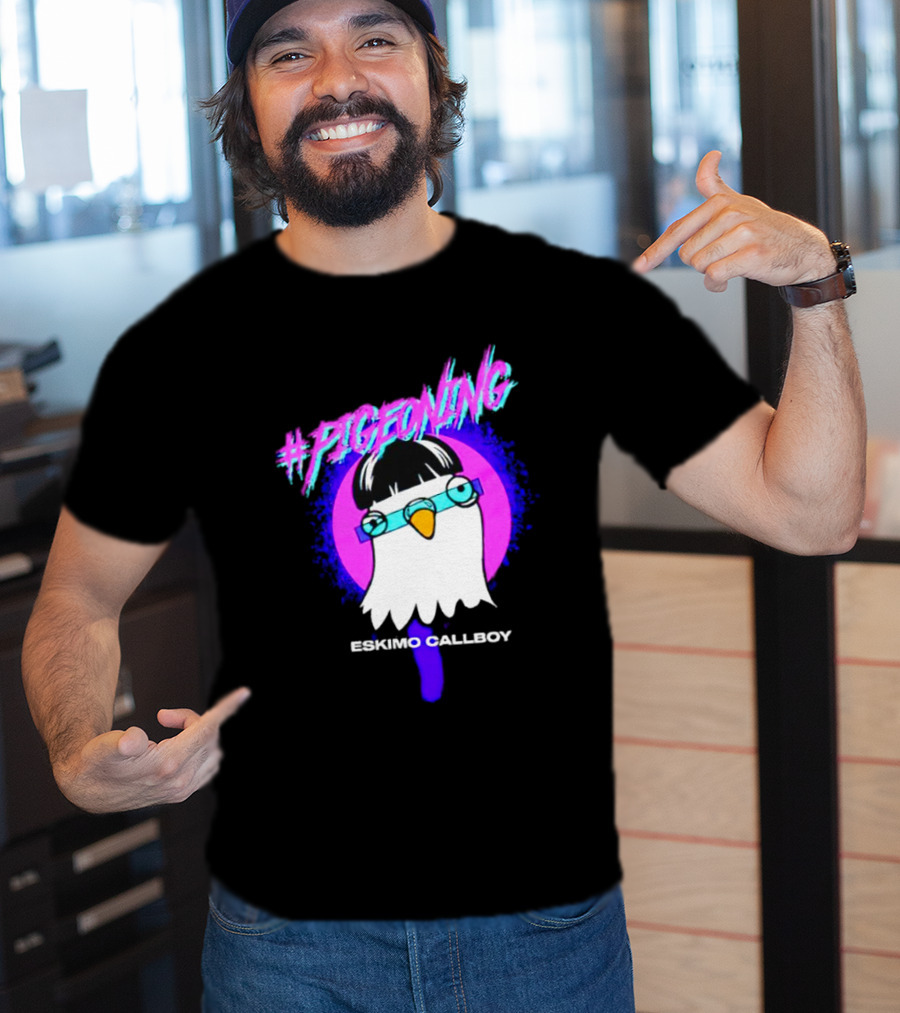 Pigeoning Eskimo Callboy T-Shirt