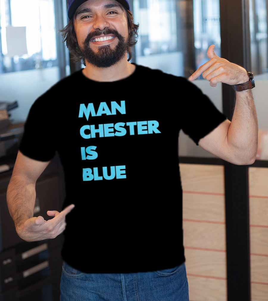 Manchester Is Blue T-Shirt