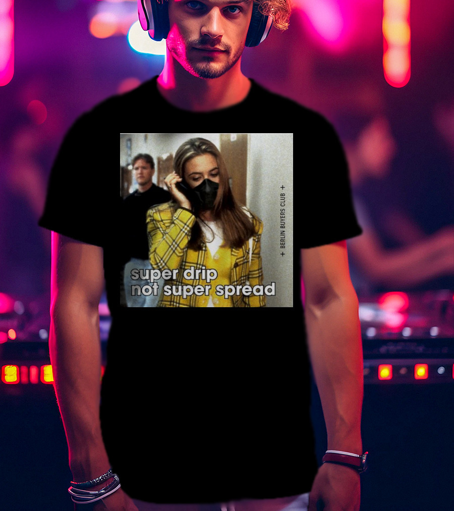 Super Drip Not Super Spread Berlin Buyers Club Plaid Fashion Mask T-Shirt