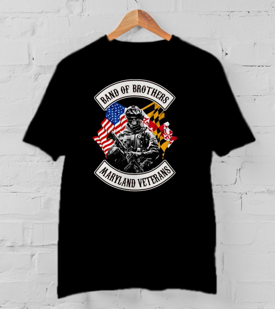 Band Of Brothers Maryland Veterans Soldier With American And Maryland Flags T-Shirt