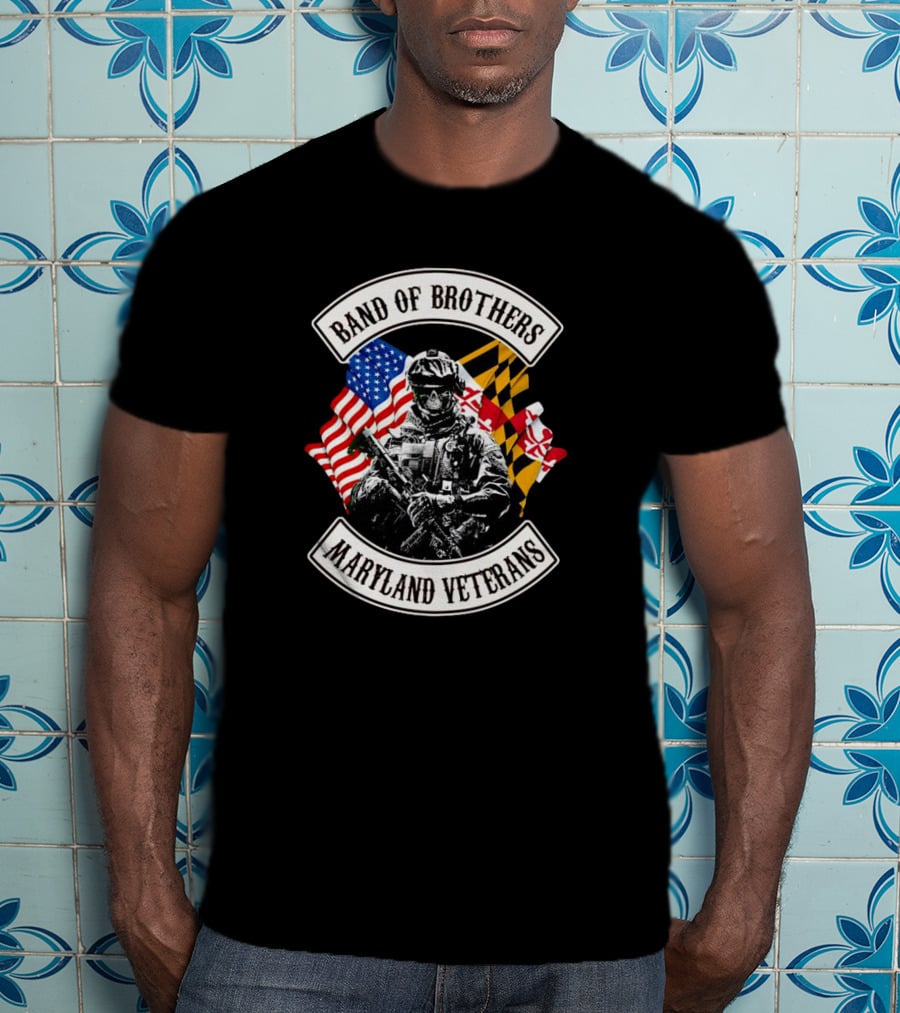 Band Of Brothers Maryland Veterans Soldier With American And Maryland Flags T-Shirt