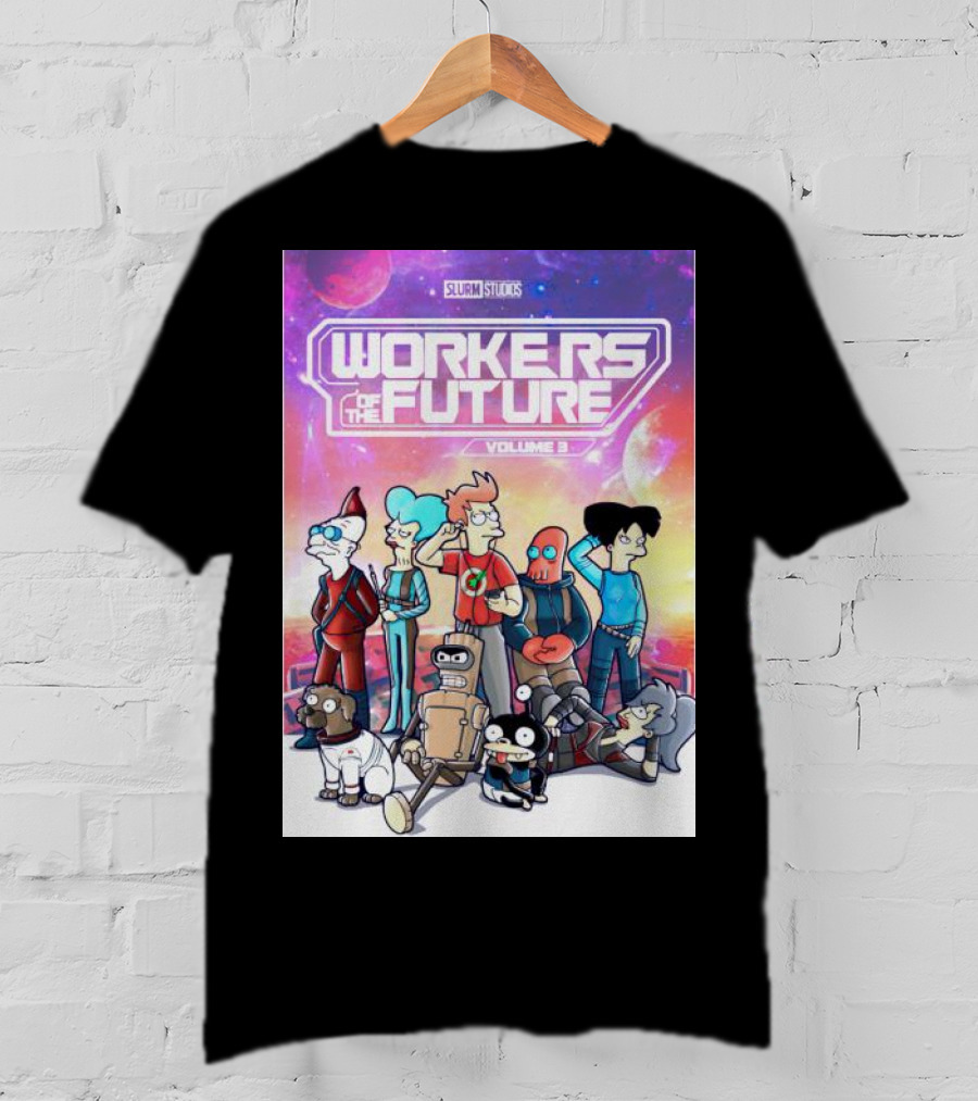 SLURM STUDIOS Workers Of The Future Volume 3 Futurama Characters Retro Futuristic T-Shirt