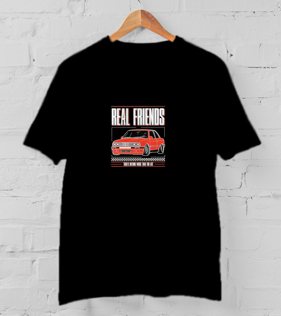 REAL FRIENDS There Is Nothing Wrong Than Too Late T-Shirt