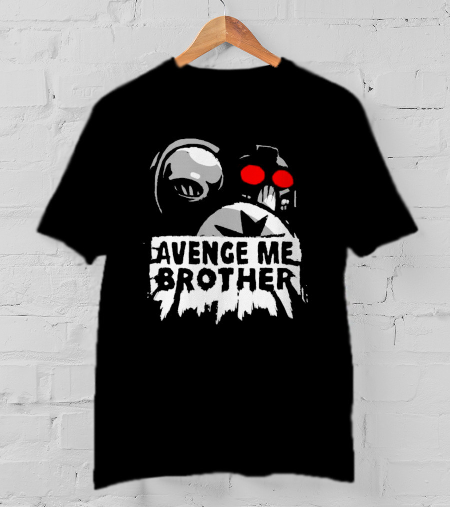 Avenge Me Brother Space Skull Red Eyes Iconic T-Shirt
