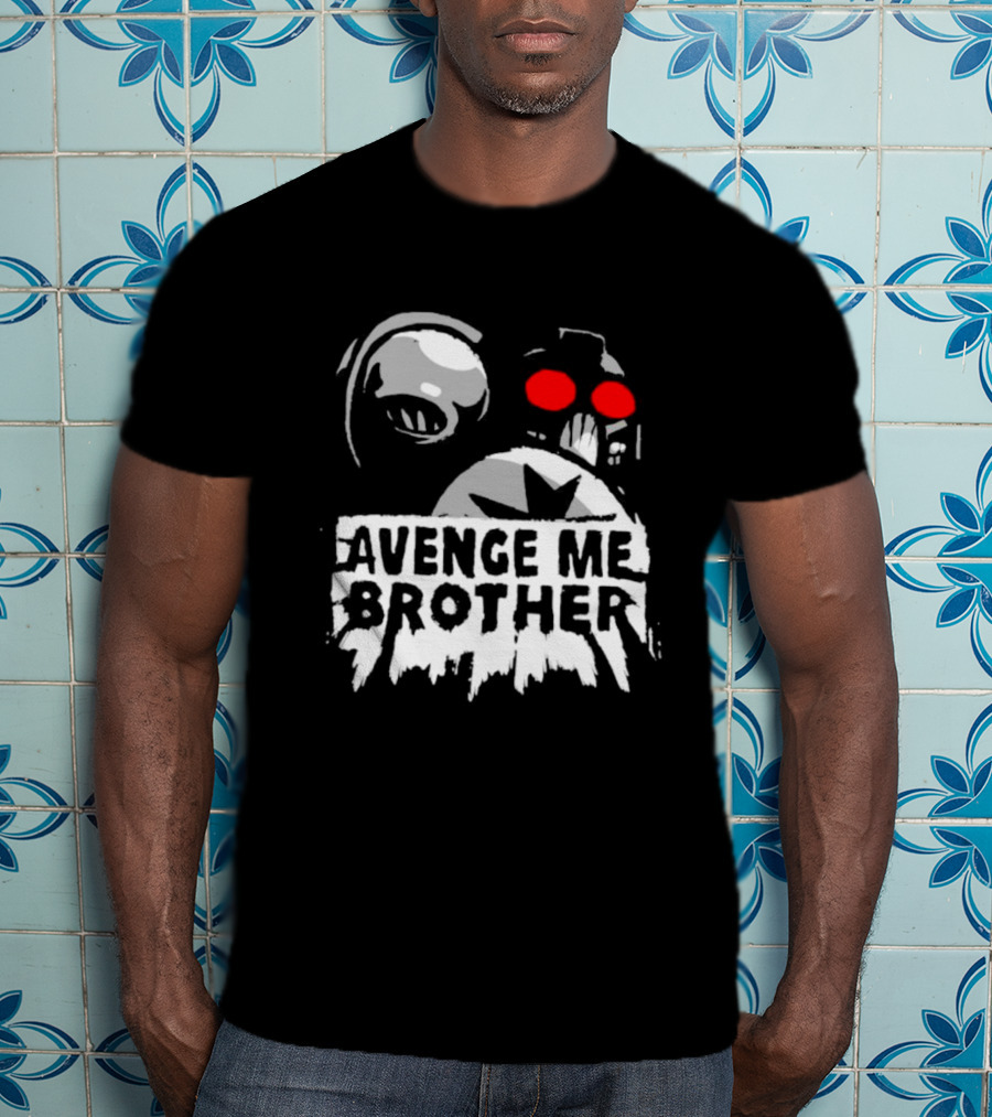 Avenge Me Brother Space Skull Red Eyes Iconic T-Shirt