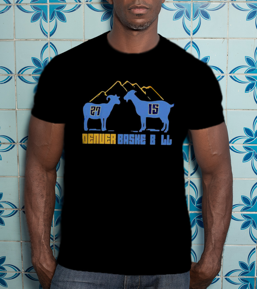 Denver Basketball Goats 27 15 Mountain Peaks T-Shirt