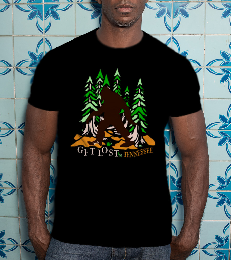 Get Lost In Tennessee Bigfoot Forest Adventure T-Shirt