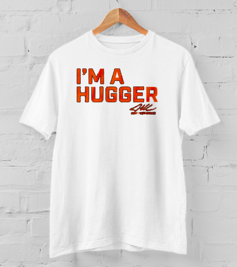 Adley Rutschman I'm A Hugger Signature T-Shirt