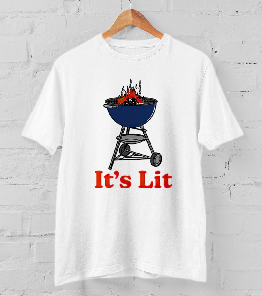 It's Lit Grill Flame Barbecue T-Shirt