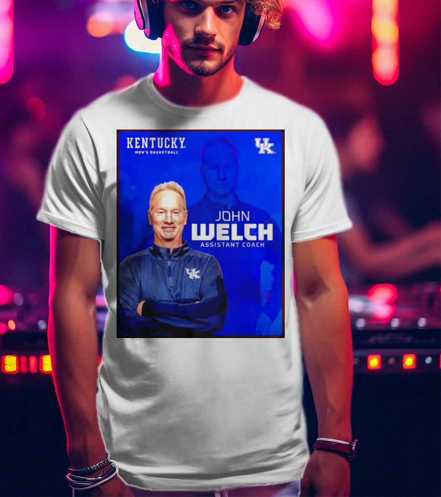 Kentucky Men's Basketball John Welch Assistant Coach UK T-Shirt