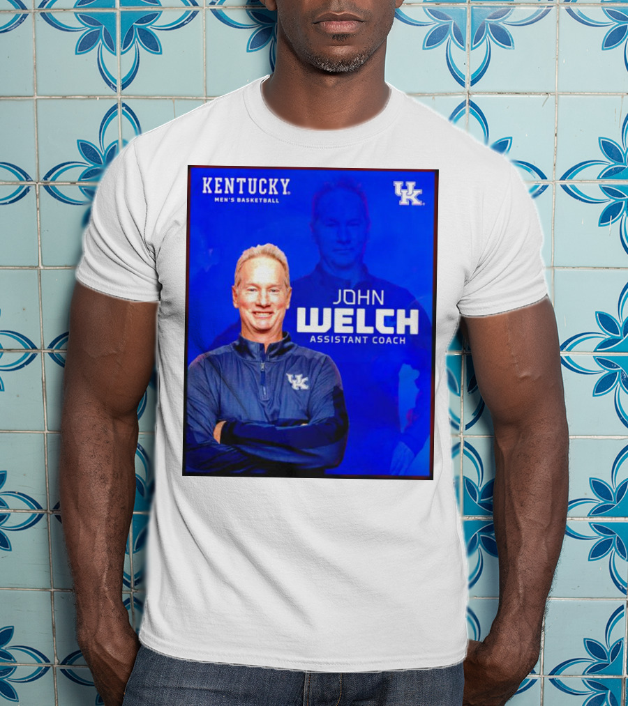 Kentucky Men's Basketball John Welch Assistant Coach UK T-Shirt
