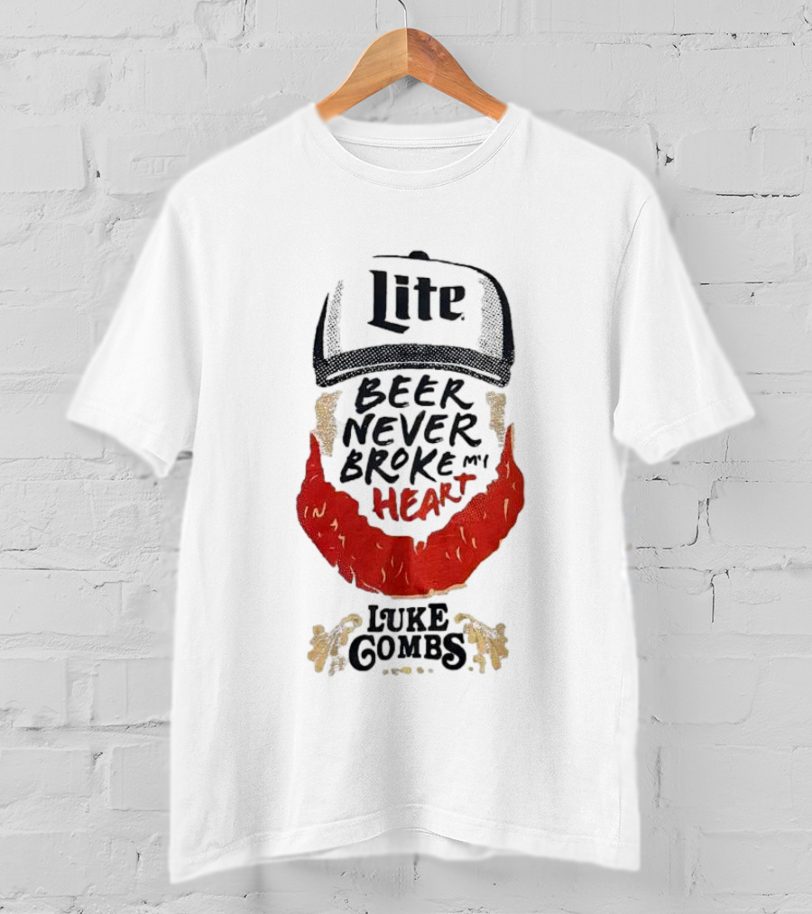 Lite Beer Never Broke My Heart Luke Combs Red Beard Hat T-Shirt