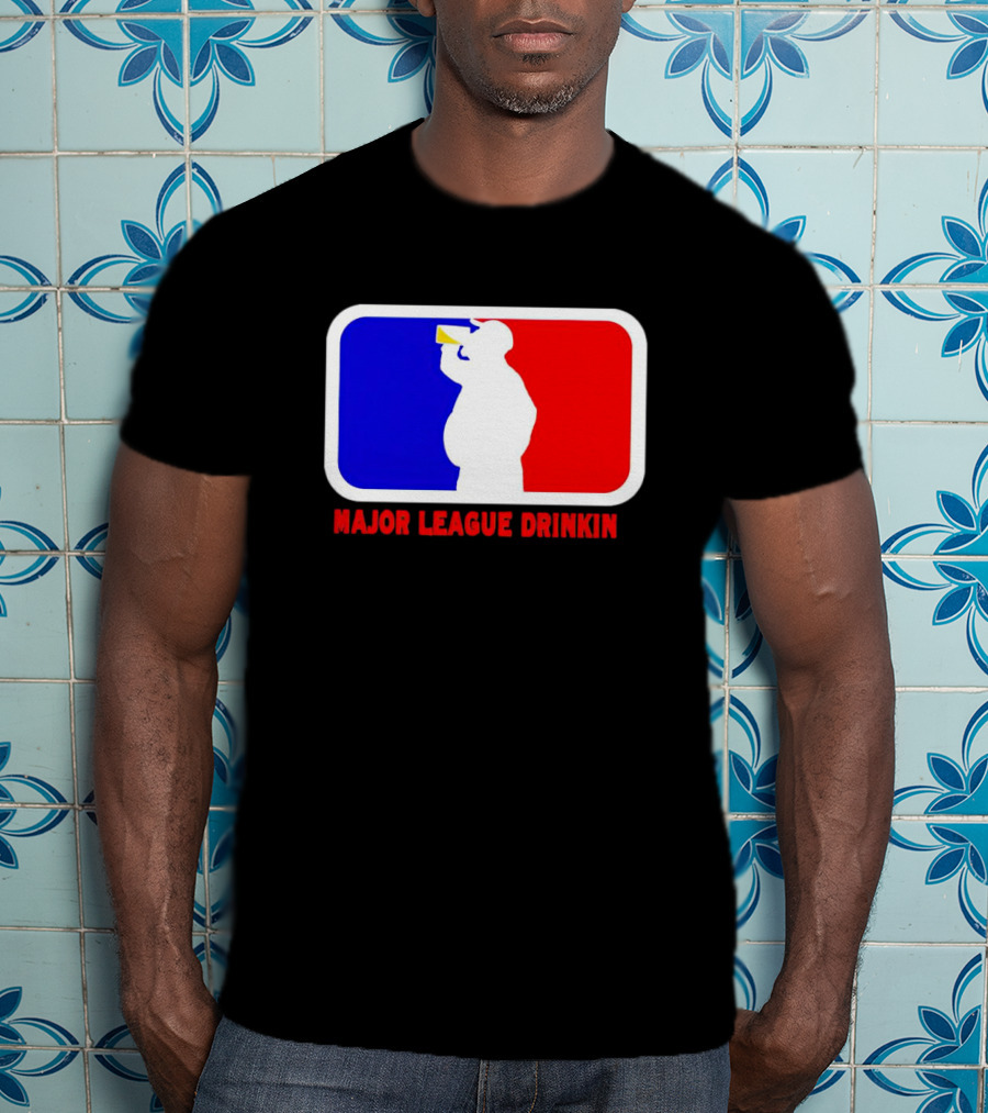 Major League Drinkin Red White Blue T-Shirt