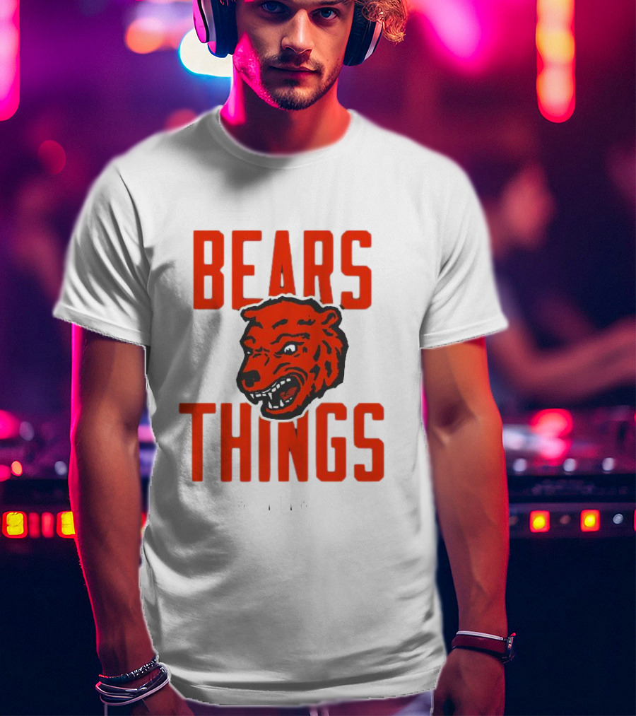 Chgo Bears Things From Adam Hoge T-Shirt