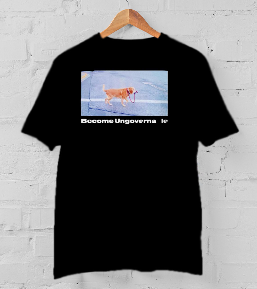 Dog Become Ungovernable Crossing Street With Leash In Mouth T-Shirt