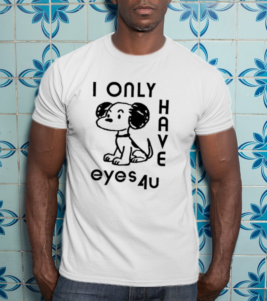 Lowlvl I Only Have Eyes 4U Cartoon Dog T-Shirt