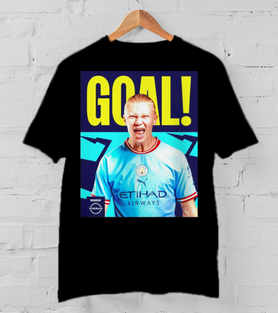 GOAL Erling Haaland Manchester City Etihad Airways Presented By Nissan T-Shirt