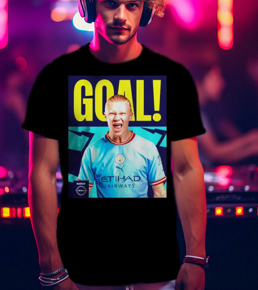 GOAL Erling Haaland Manchester City Etihad Airways Presented By Nissan T-Shirt