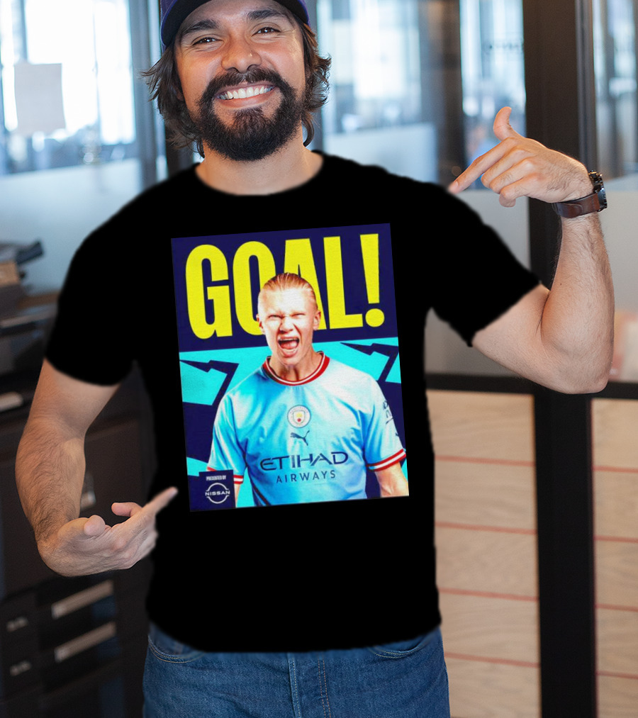 GOAL Erling Haaland Manchester City Etihad Airways Presented By Nissan T-Shirt
