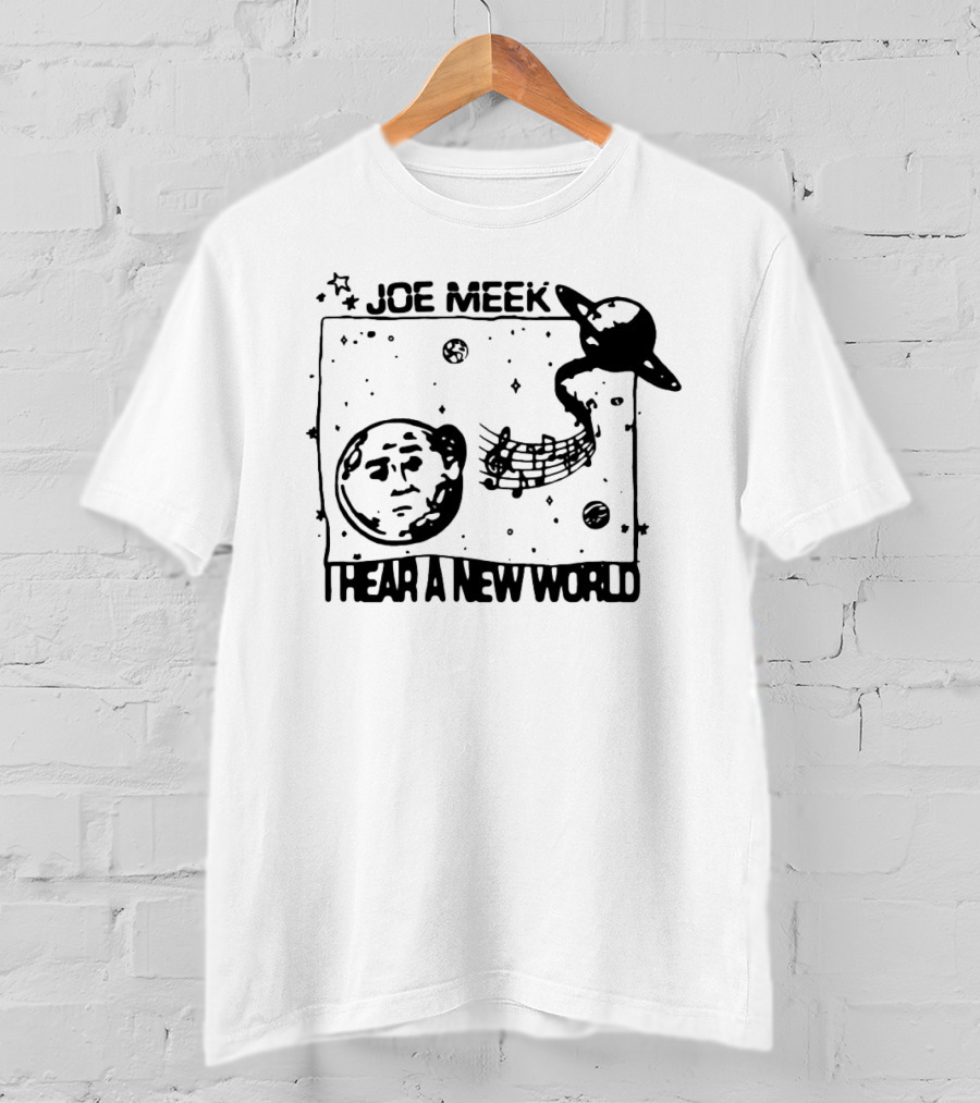 Joe Meek I Hear A New World Moon And Saturn Music Notes Space T-Shirt