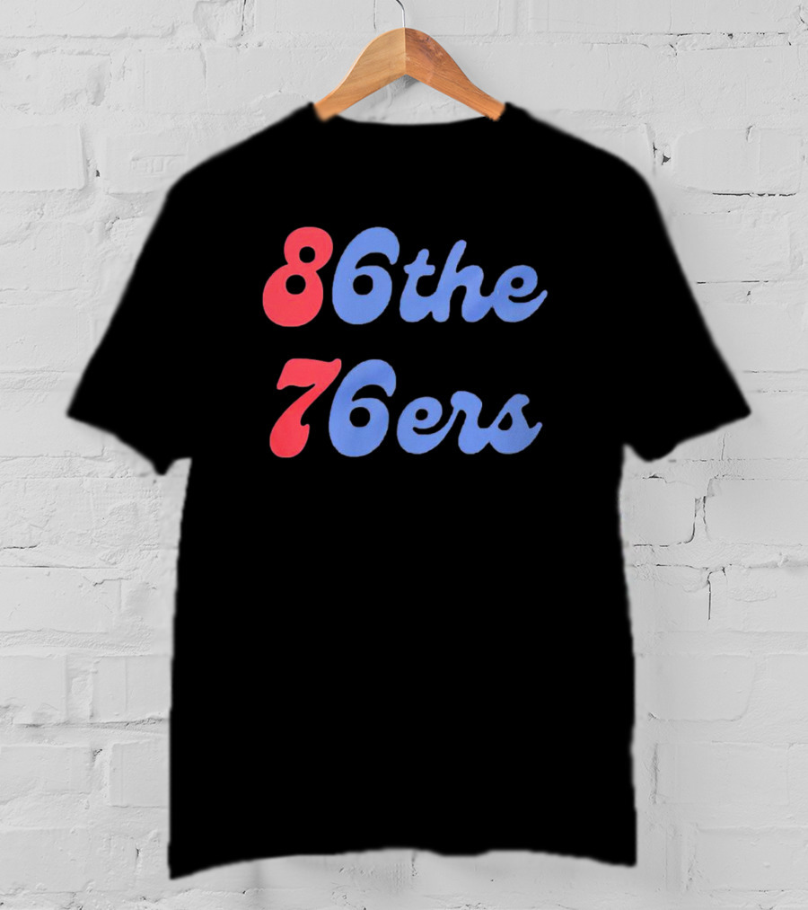 Philadelphia 76ers 86 The 76ers Retro Sports Team T-Shirt