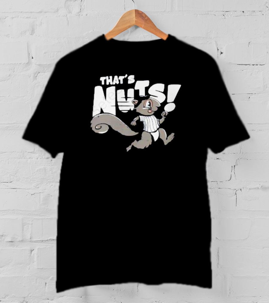 That’s Nuts New York Squirrel Yankee T-Shirt