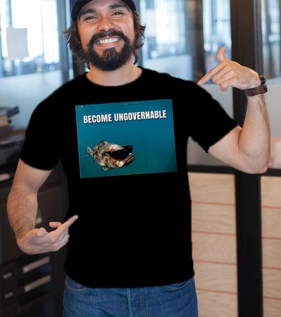 BECOME UNGOVERNABLE Fish Wearing Sunglasses T-Shirt